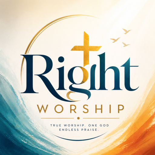 Right Worship